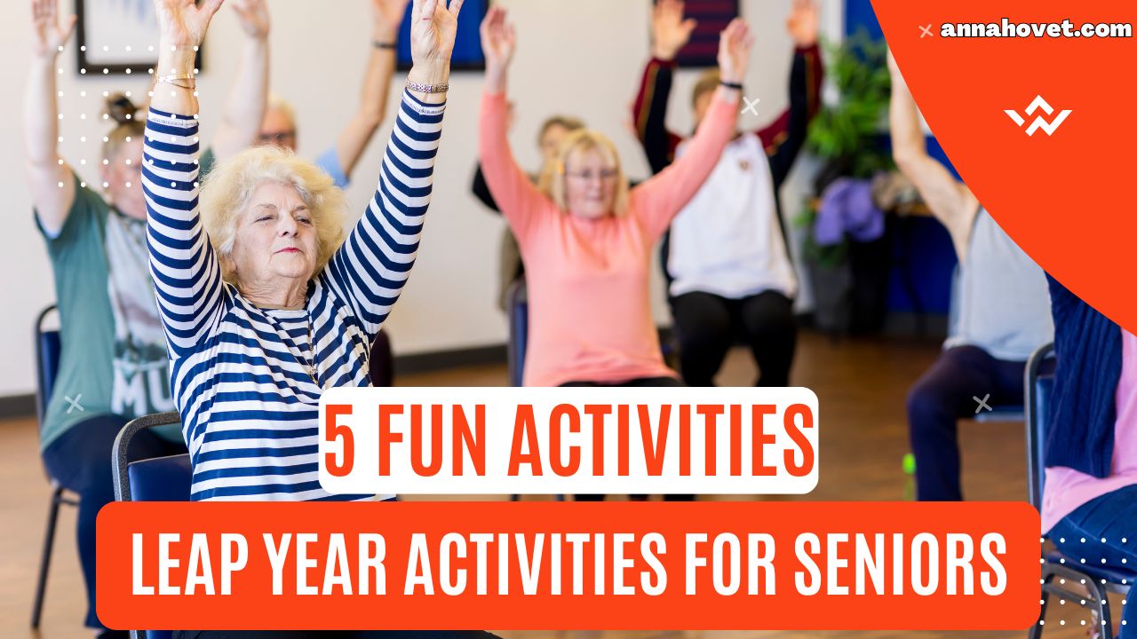 Leap Year Activities For Seniors